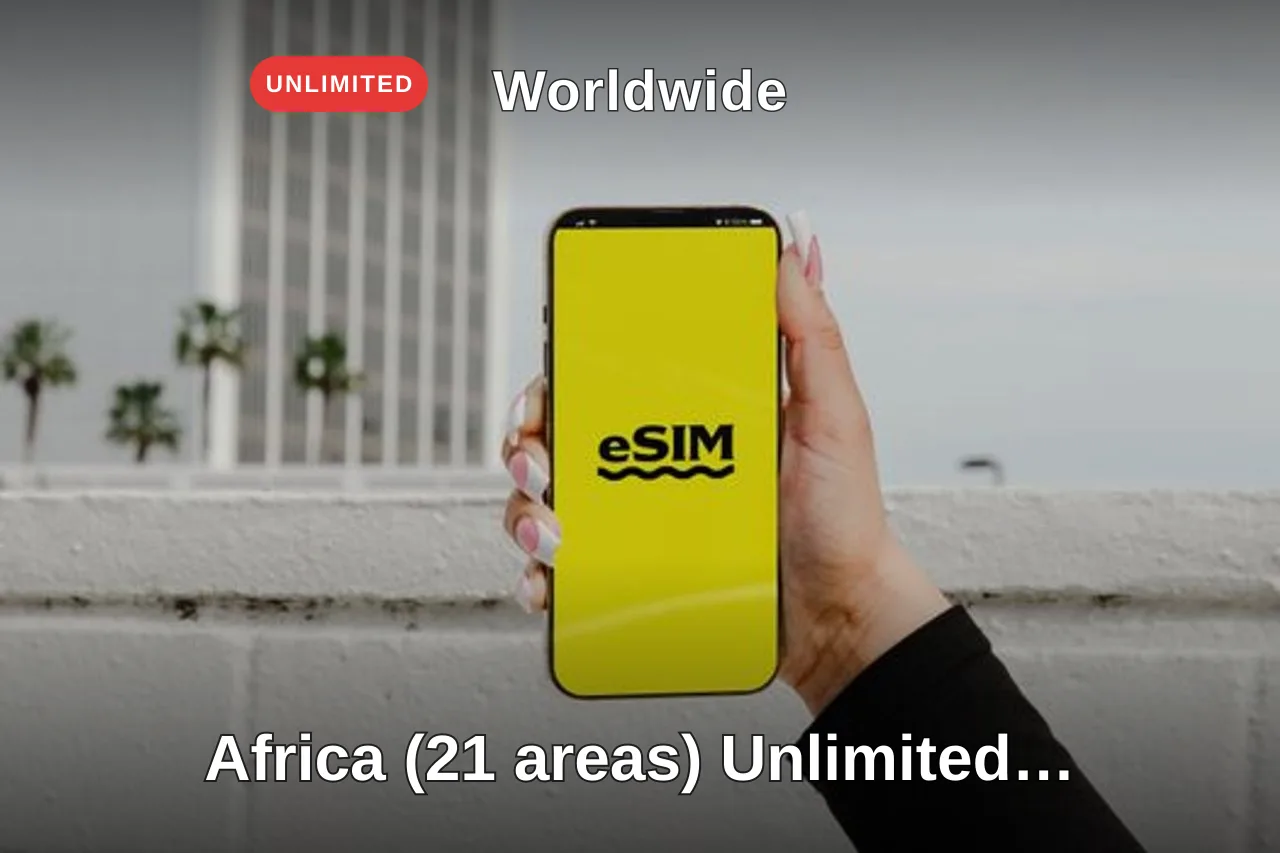 Africa (21 areas) Unlimited eSIM